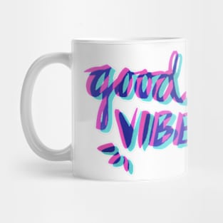 Good Vibes Mug